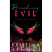 Breaking Evil