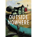 Outside Nowhere