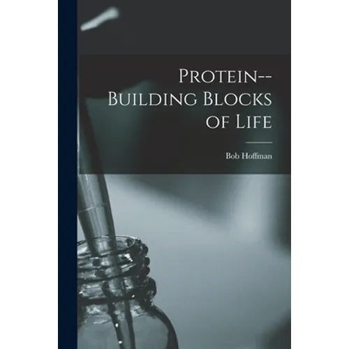 Protein--building Blocks of Life