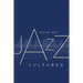 Jazz Cultures