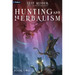 Hunting and Herbalism 2: A Druid Litrpg
