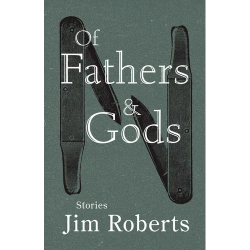 Of Fathers & Gods