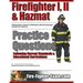Firefighter I, II and Hazmat Practice Questions