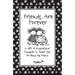 Friends Are Forever