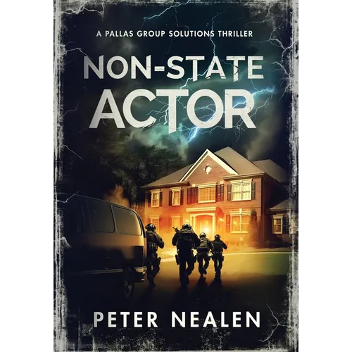 Non-State Actor: A Pallas Group Solutions Thriller