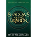 Shadows of the Dragon