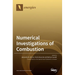 Numerical Investigations of Combustion