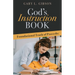 God's Instruction Book: Foundational Truth of Proverbs