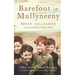 Barefoot in Mullyneeny: A Boy's Journey Towards Belonging