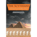 The Scythians: The White Race in Antiquity and the Philosophy and Doctrine of War
