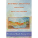 But Who's Counting?: collected poems