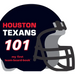 Houston Texans 101-Board
