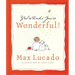 God Thinks You're Wonderful: Heartwarming Reminders of God's Love