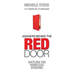 Answers Behind The RED DOOR: Battling the Homeless Epidemic