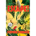 Escape!