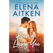 Keep On Loving You: A Brother's Best Friend Small Town Romance