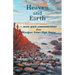 Heaven and Earth: - more spirit communications from Monsignor Robert Hugh Benson