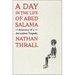 A Day in the Life of Abed Salama: Anatomy of a Jerusalem Tragedy