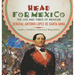 Head for Mexico: The Life and Times of Mexican General Antonio Lopez de Santa Anna Grade 5 Children's Historical Biographies