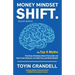 Money Mindset SHIFT. Church Edition: The Top 9 Myths That Keep Christians Stuck Financially and How To Get Unstuck, Live Debt Free and Build Wealth!