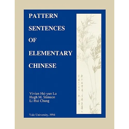 Pattern Sentences of Elementary Chinese