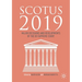 Scotus 2019: Major Decisions and Developments of the Us Supreme Court