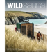 Wild Sauna: The 100 Best Outdoor Sweats & Cold Dips in Britain