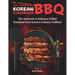 Korean BBQ Cookbook: 50+ Authentic & Delicious Grilled Creations from Korea's Culinary Tradition