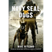 Navy Seal Dogs: My Tale of Training Canines for Combat