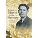 Escape from Siberia, Escape from Memory: An Odyssey Across Two Oceans & Nine Countries to Arrive Home
