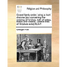Gospel Family-Order, Being a Short Discurse [Sic] Concerning the Ordering of Families, Both of Whites, Blacks and Indians. [Twelve Lines of Scripture