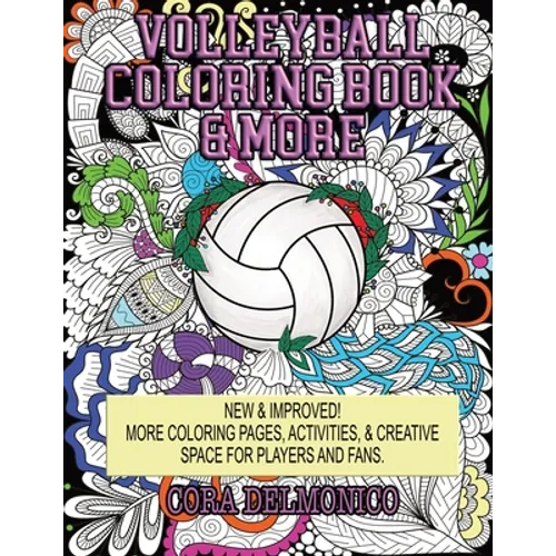 Volleyball Coloring Book & More: Coloring Pages, Activities, & Creative Space for Players & Fans