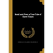 Bond and Free; a True Tale of Slave Times