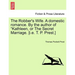 The Robber's Wife. a Domestic Romance. by the Author of Kathleen, or the Secret Marriage. [I.E. T. P. Prest.]