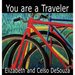 You are a Traveler