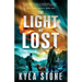 The Light We Lost: A Survival Thriller
