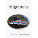 Migrations: Short Stories by Kathryn Holzman