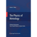 The Physics of Metrology: All about Instruments: From Trundle Wheels to Atomic Clocks