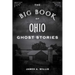 The Big Book of Ohio Ghost Stories