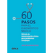 60 Pasos Para El Diagnóstico Médico: Método de Interpretación Clínica Para Problemas Complejos