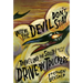 Where the Devil Don't Stay: Traveling the South with the Drive-By Truckers