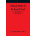 Historical Memoirs Of The House Of Russell: From The Time Of The Norman Conquest (Volume I)