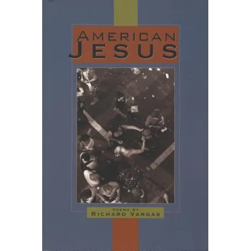 American Jesus: Poems
