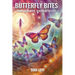 Butterfly Bites: Signs From Above, Healing After Loss
