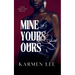 Mine, Yours & Ours: A Dark Sapphic Mafia Romance