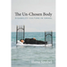 The Un-Chosen Body: Disability Culture in Israel