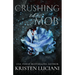 Crushing the Mob
