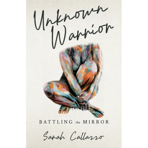 Unknown Warrior: Battling the Mirror