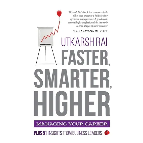 Faster, Smarter, Higher: Managing Your Career
