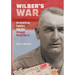 Wilber's War: An American Family's Journey through World War II